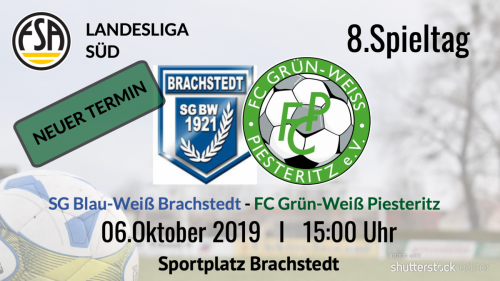 Brachstedt gegen Piesteritz wird um 23 Stunden verschoben